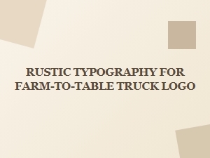 Rustic Fonts for Authentic Farm Truck Logos